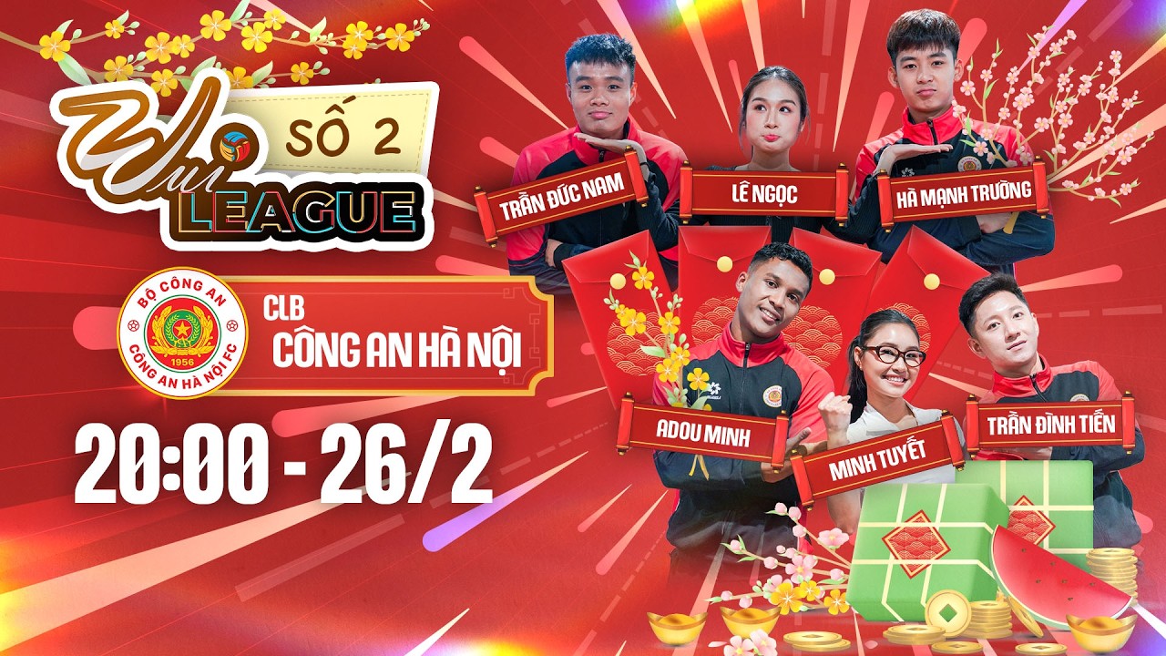 VUI LEAGUE SỐ 2 | ADOU MINH, ĐÌNH TIẾN ĐUA TỐC ĐỘ CỰC CĂNG | CLB CÔNG AN HÀ NỘI