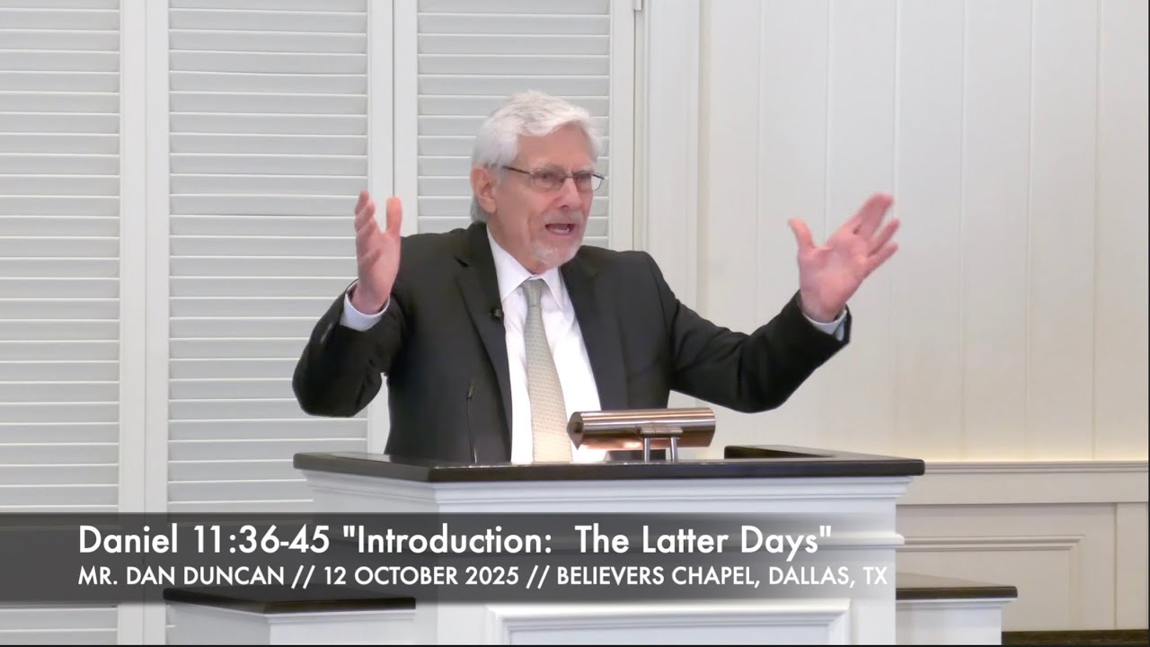 Mr. Dan Duncan -- Daniel 11:36-45 