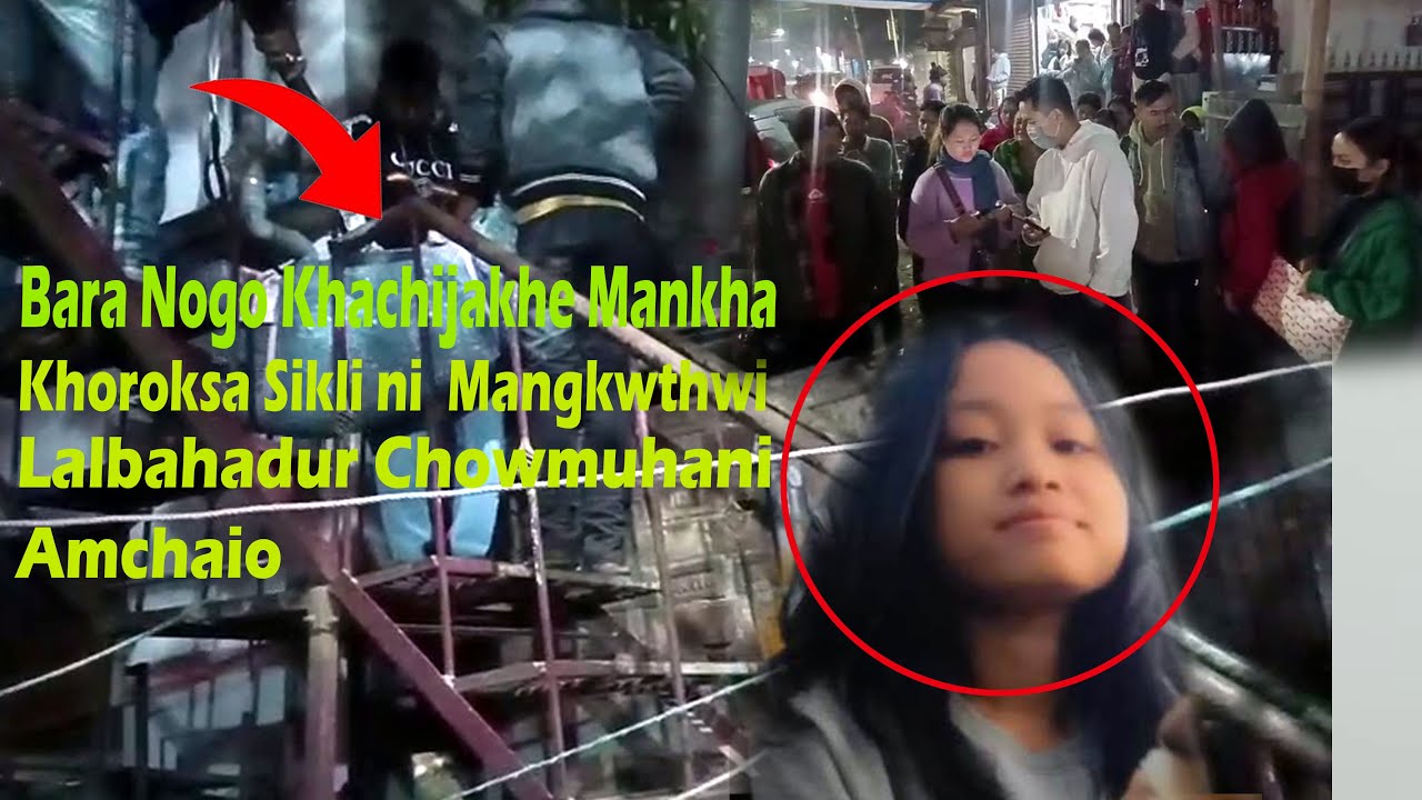 Bara Nogo Khachijakhe Mankha Remchisao Rwng Swrwngwi Tongnai Khoroksa Sikli ni Mangkwthwi