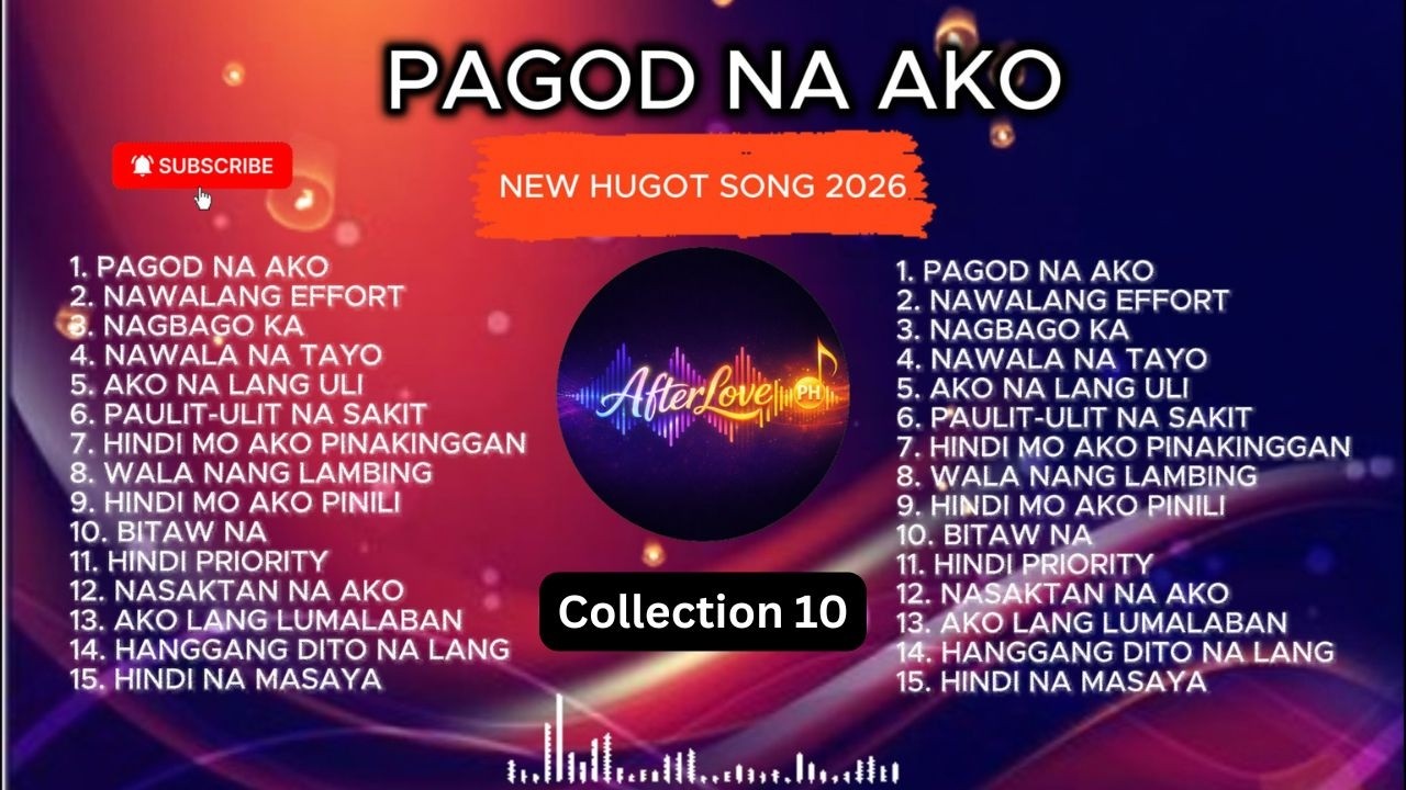 💔 【HUGOT SONGS #14】 – “PAGOD NA AKO” | New Hugot OPM Playlist 2026