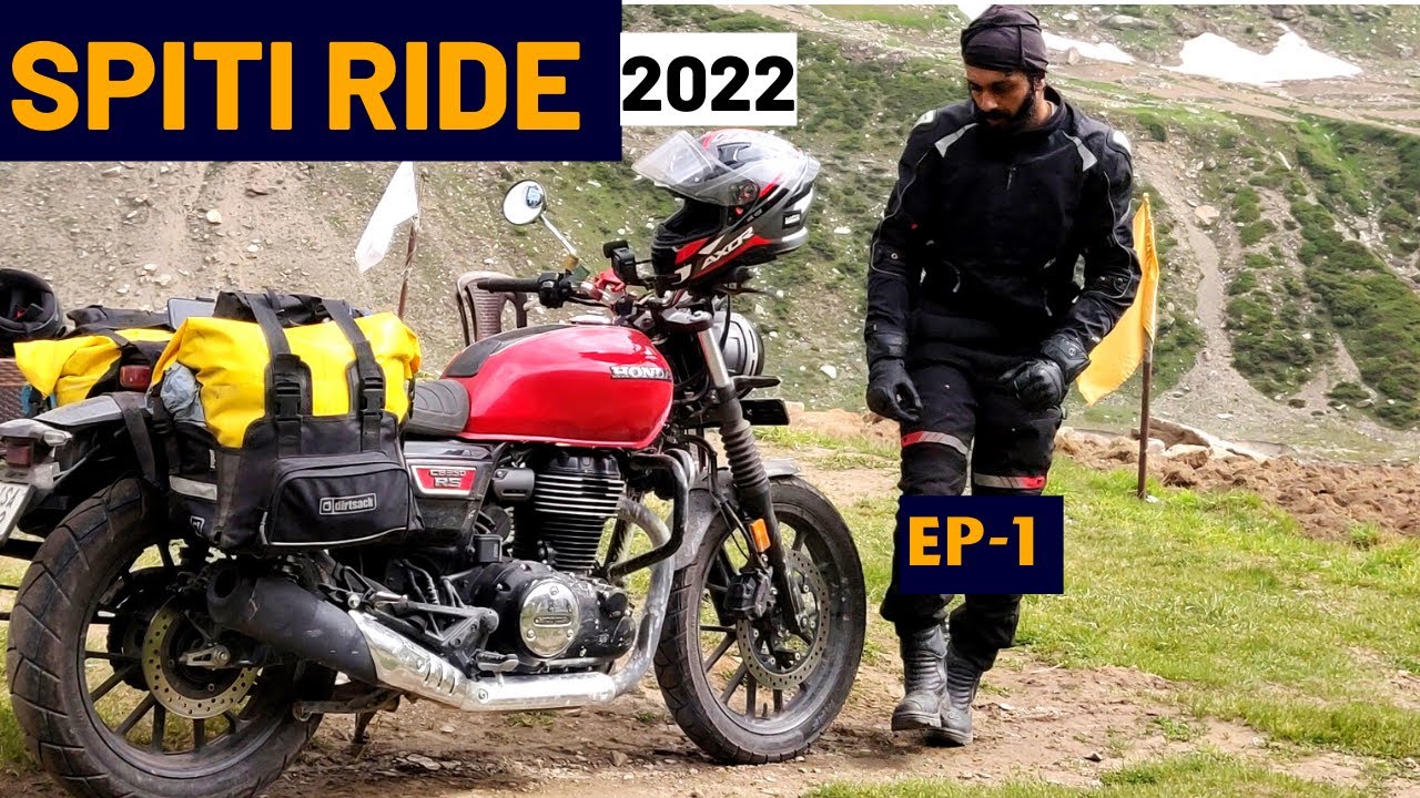 Spiti Valley Road Trip 2022| Honda CB350 RS| Ep-1 