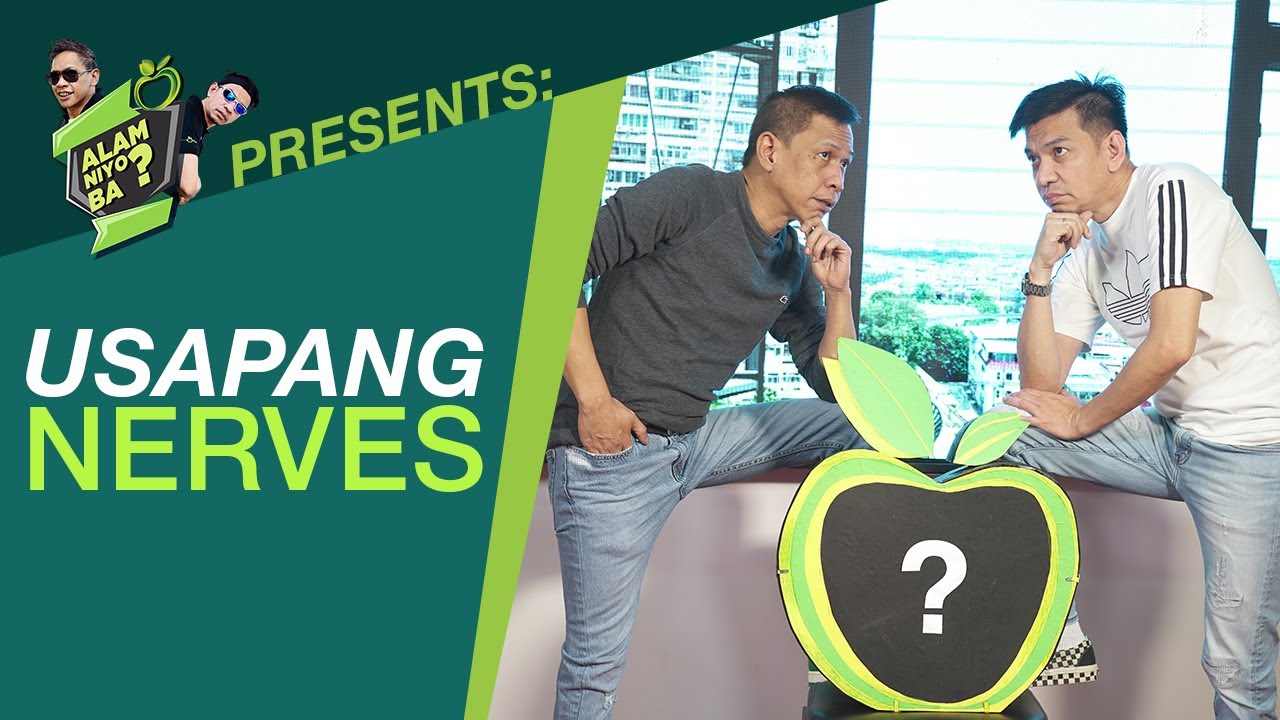 Alam Niyo Ba? Episode 325⎢‘Nerve Problems & How to Get Rid of Them'
