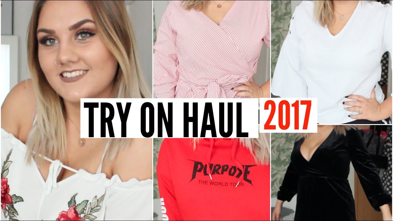 TRY ON HAUL 2017 - SUMMER / FALL