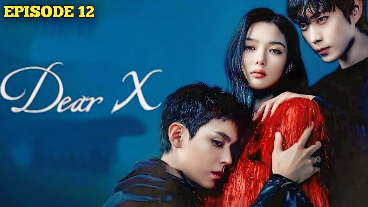 Dear X Kdrama In Hindi | Dear X (2025) Last Episode 12  Hindi Explanation