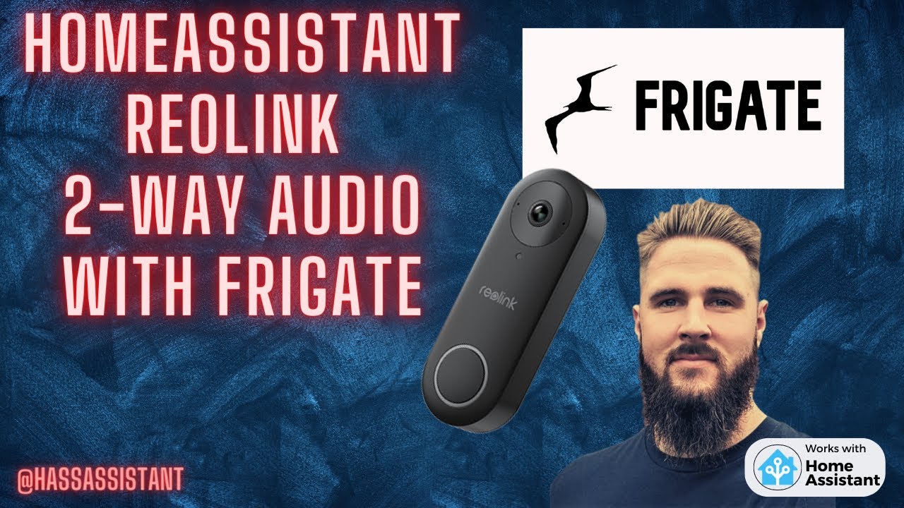 Reolink Doorbell 2-Way Audio In Home Assistant Using Frigate