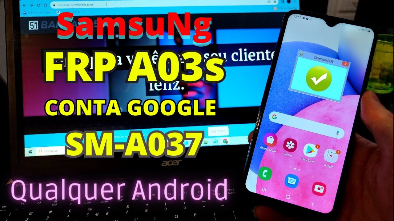 Desbloqueio Conta Google #a03s a037 samsung. Sem servidor. Grátis.