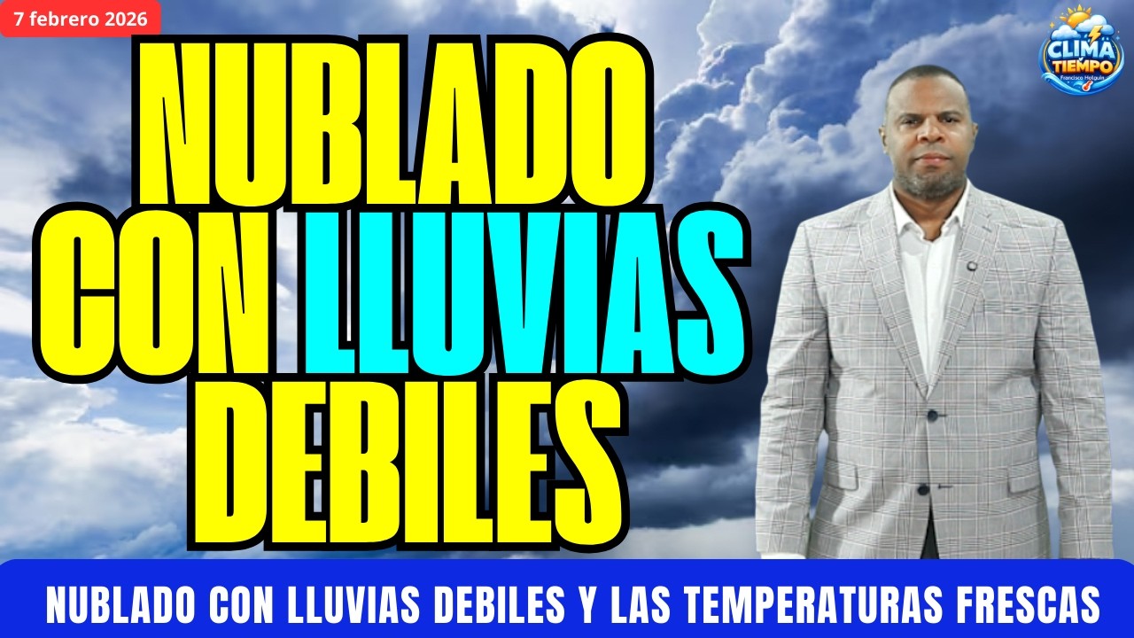 7 FEBRERO. NUBLADO CON LLUVIAS DEBIELES Y TEMPERATURAS AGRADABLES