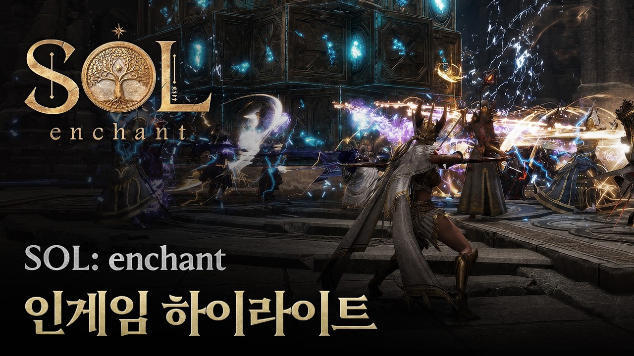 [SOL: enchant] 인게임 하이라이트 영상 공개