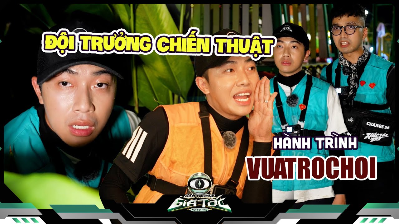 Hành trình VUATROCHOI, đội trưởng chiến thuật,suy nghĩ kỹ lưỡng từng trò chơi tại Đấu Trường Gia Tốc
