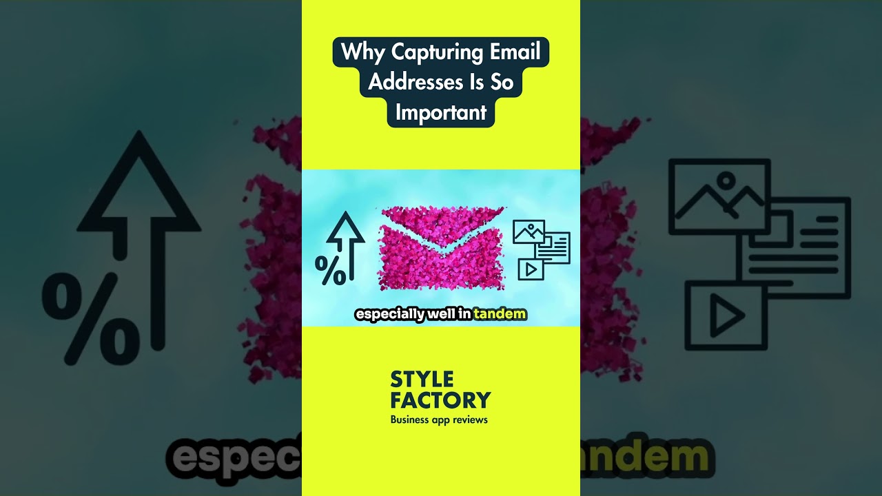 Why Capturing Email Addresses Is So Important