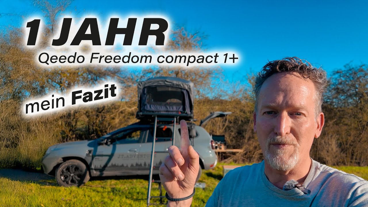 1 Jahr mit dem Qeedo Freedom Compact 1+ Dachzelt mein Fazit