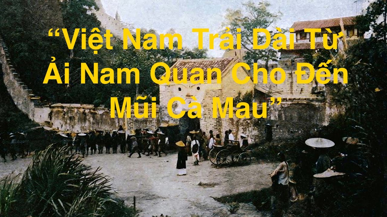Ải Nam Quan Năm 1900 (Vietnam - China border year 1900)
