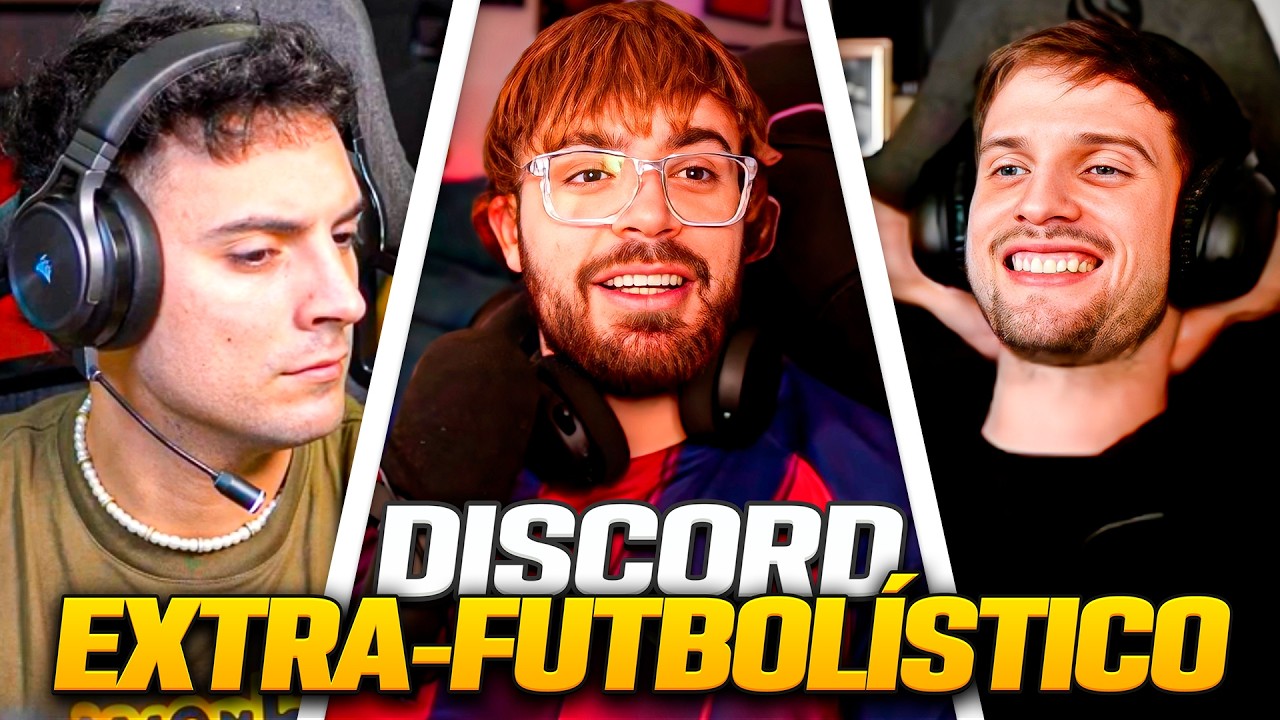 LA COBRA, ZEKO, COSCU Y COKER EN CHARLA EXTRA FUTBOLÍSTICA: LEAGUE OF LEGENDS, COMIDA Y MÁS