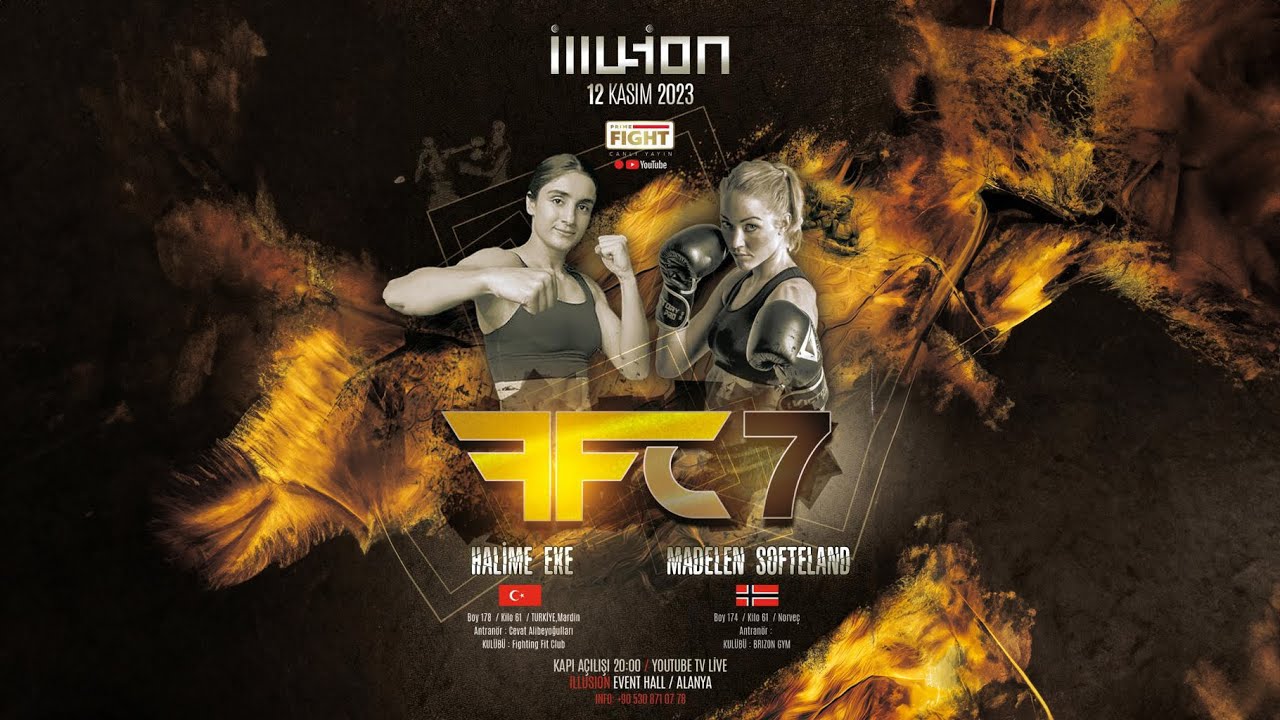 Halime Eke (TUR) VS Madelen Softeland (NORWAY) FFC 7