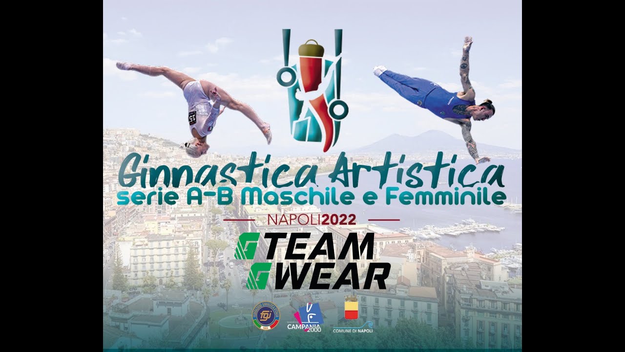 Finale Serie B Ginnastica Artistica, Napoli 2022