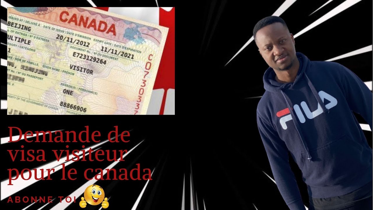 Demande de visa visiteur au canada en 2022