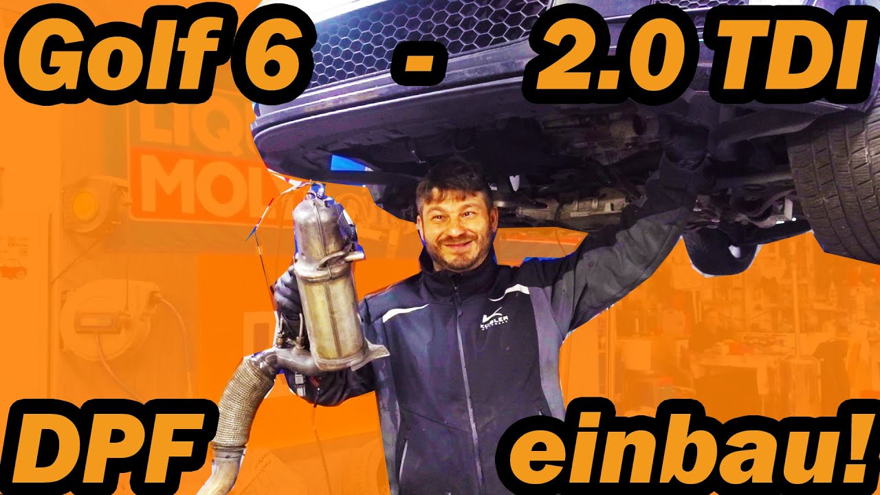 Der VW Golf 6 - Dieselpartikelfilter 😱HORROR😱 der EINBAU 😚