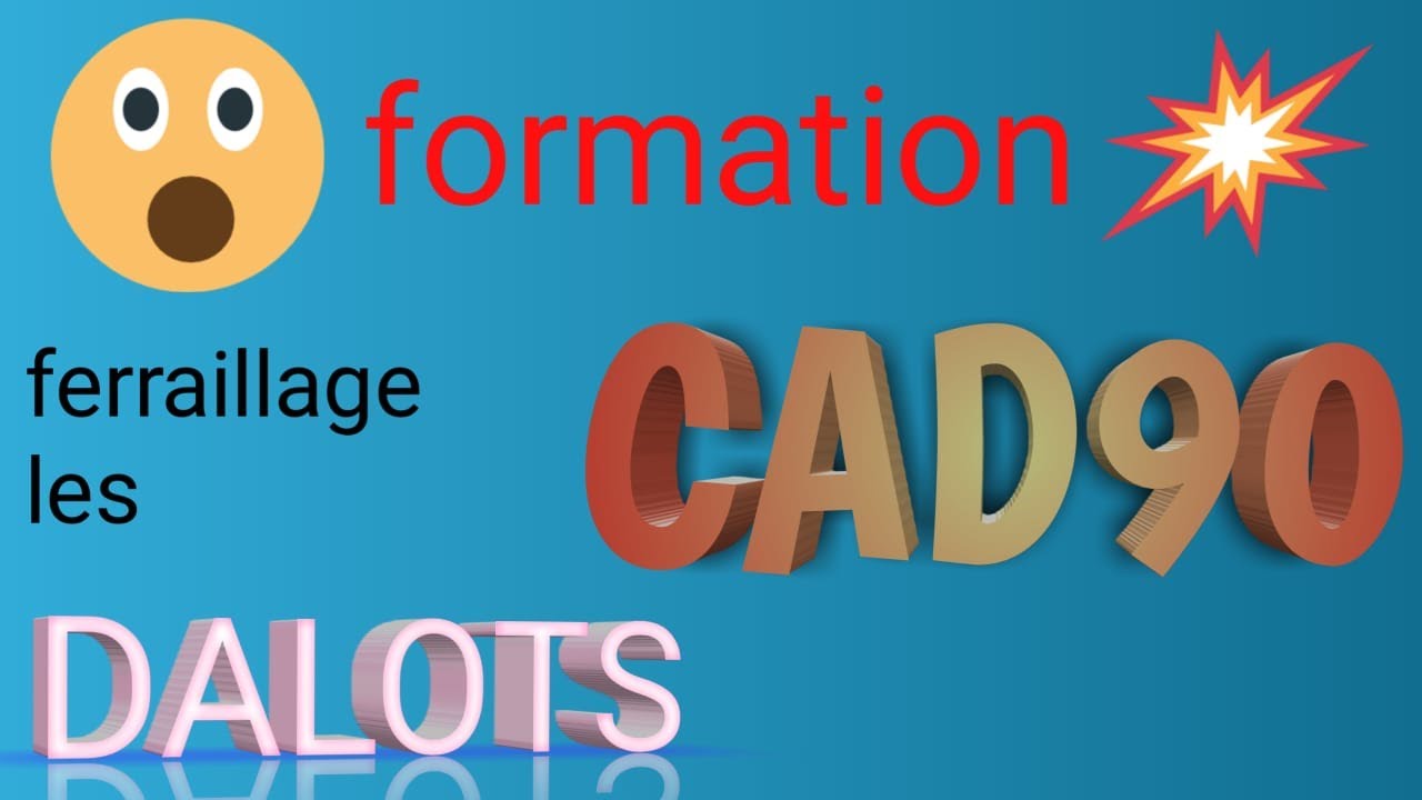 FORMATION CAD90:logiciel pour calcul ferraillage des dalos