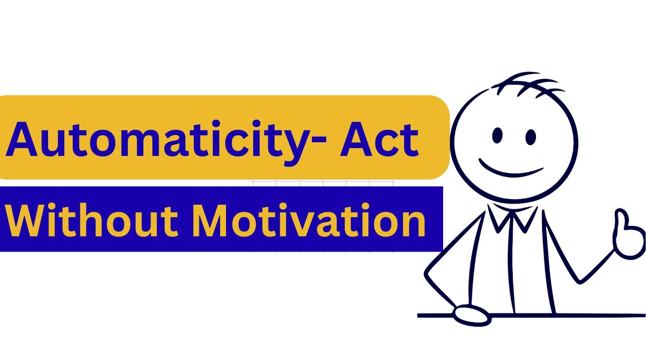 Automaticity The Rare Ability to Act Without Motivation - Psychology Explains