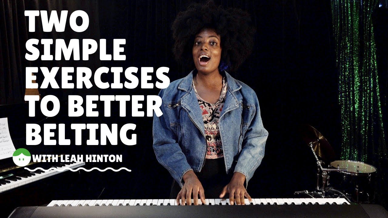 Two Simple Exercises to Better Belting