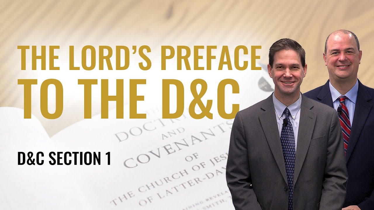 Doctrine and Covenants 1 | Taylor and Tyler | Come Follow Me Insights