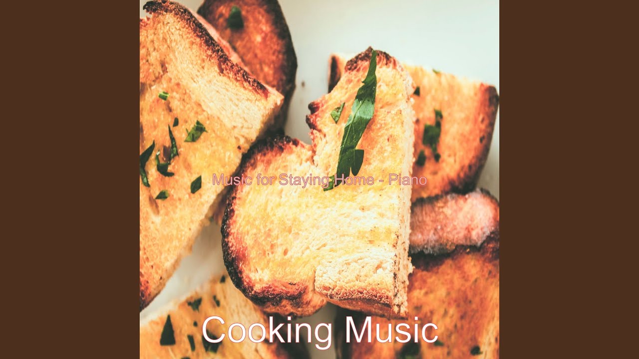 Outstanding Music for Home Cooking