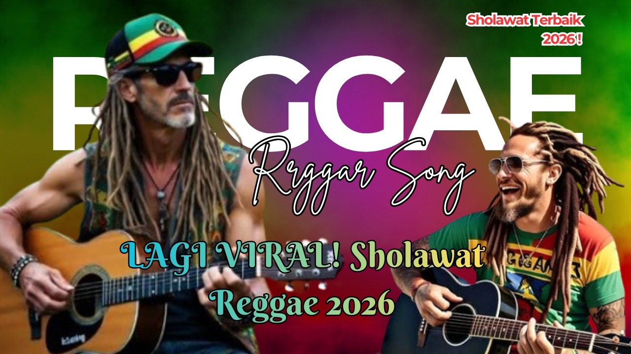VIRAL! Sholawat Reggae Terbaru 2026 🌙 Adem Banget Bikin Hati Tenang | Sholawat Reggae Menyentuh Hati
