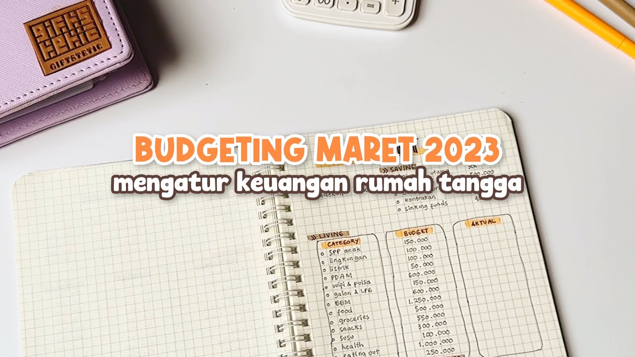 BUDGETING MARET 2023 | mengatur keuangan rumah tangga