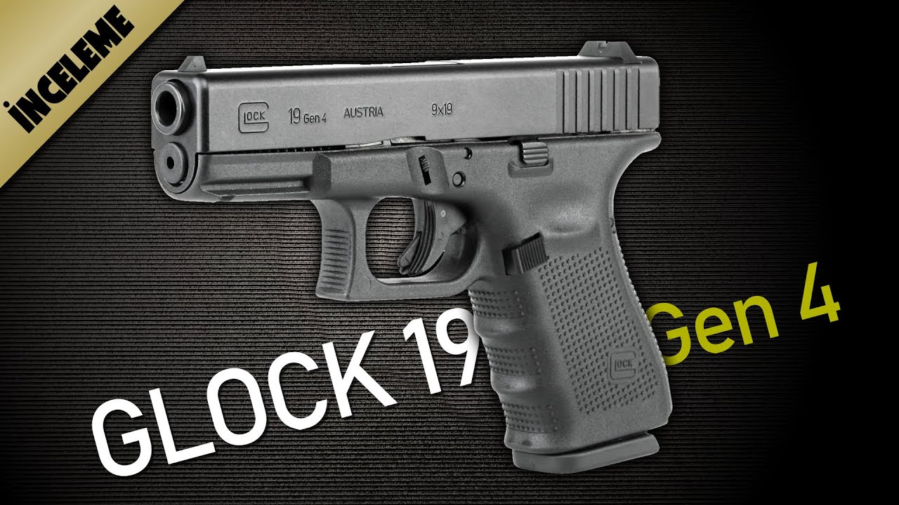 Glock 19 Gen 4 İncelemesi (4K Video)