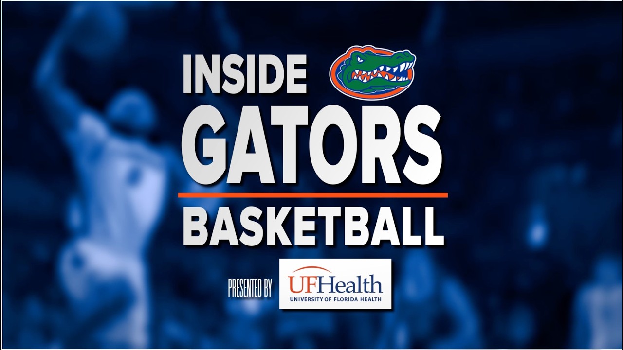 Inside Gators Basketball with Todd Golden presented by UF Health 2-20-26