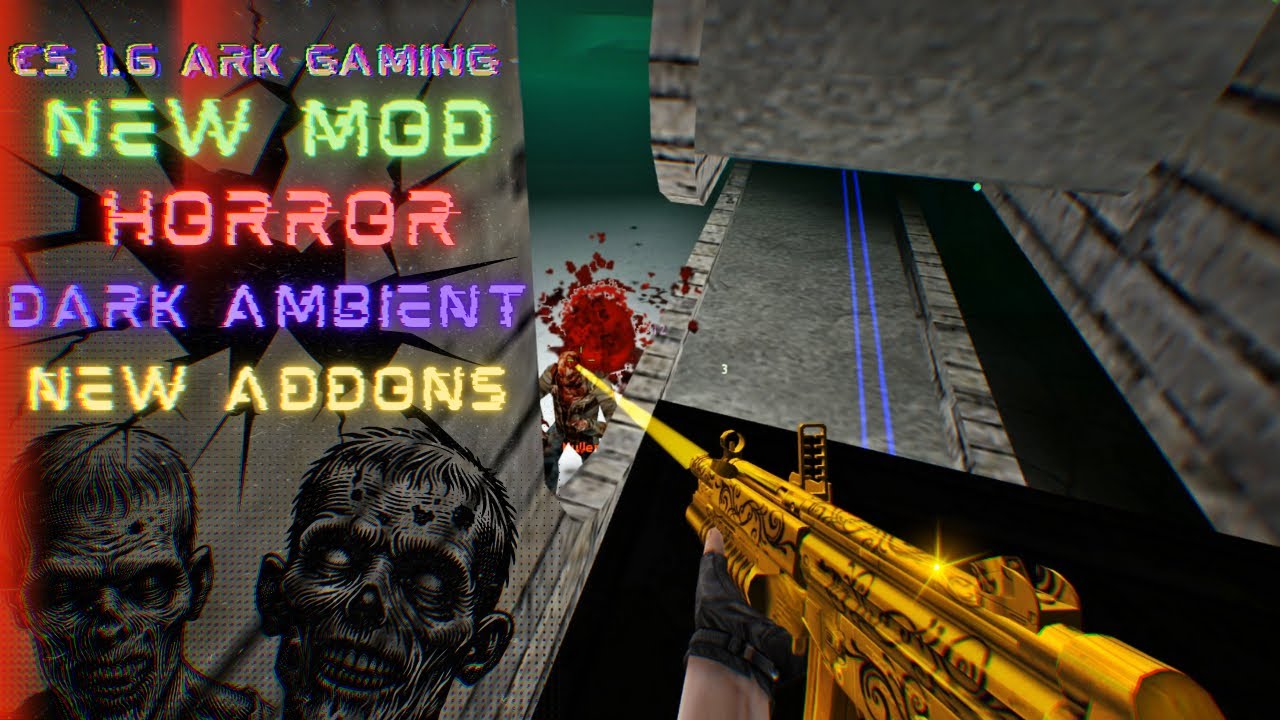 CS 1.6 ZOMBİE DARK AMBIANCE + HORROR NEW STİLL MOD ARK ZOMBİE PLAGUE ZONE 💀💀