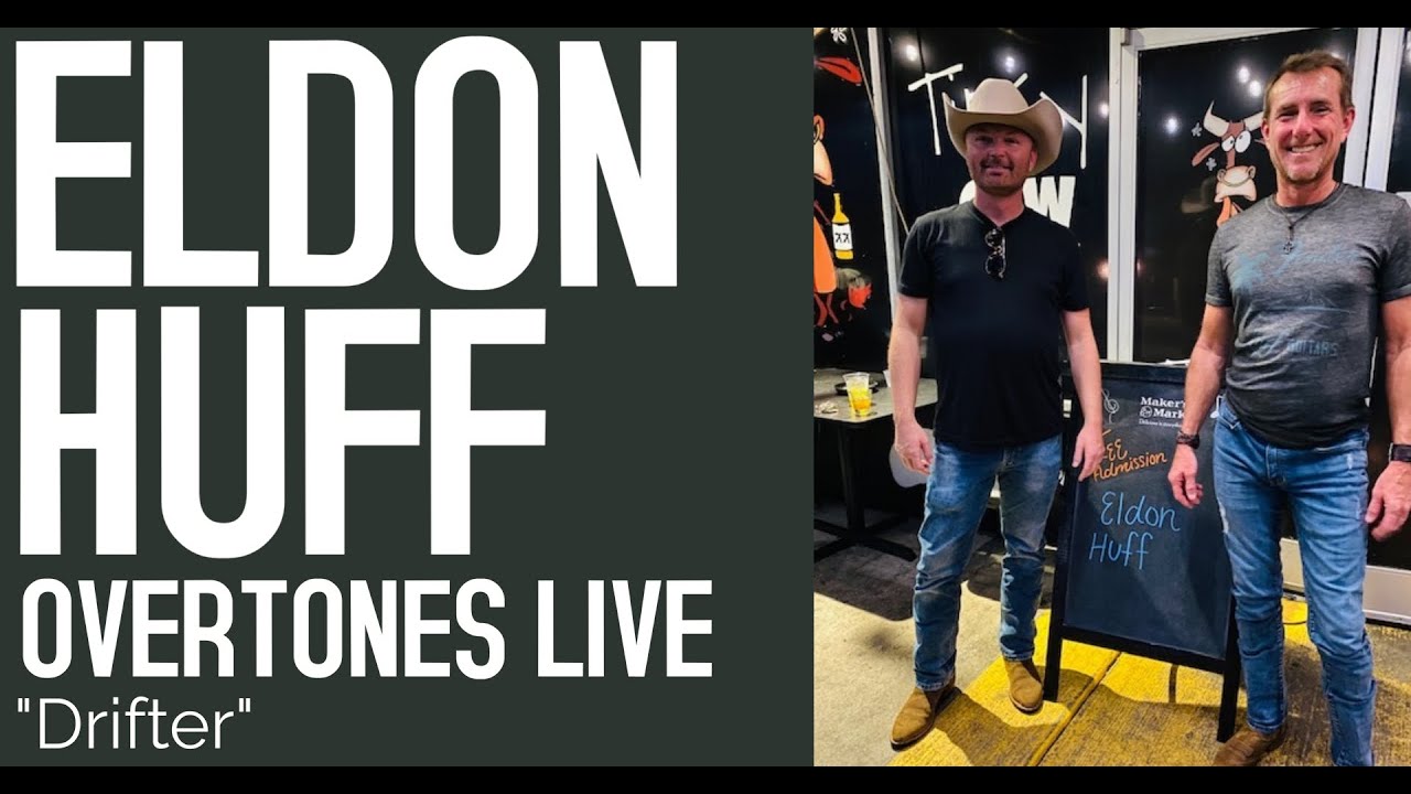 Eldon Huff w/ Scottie McLease 