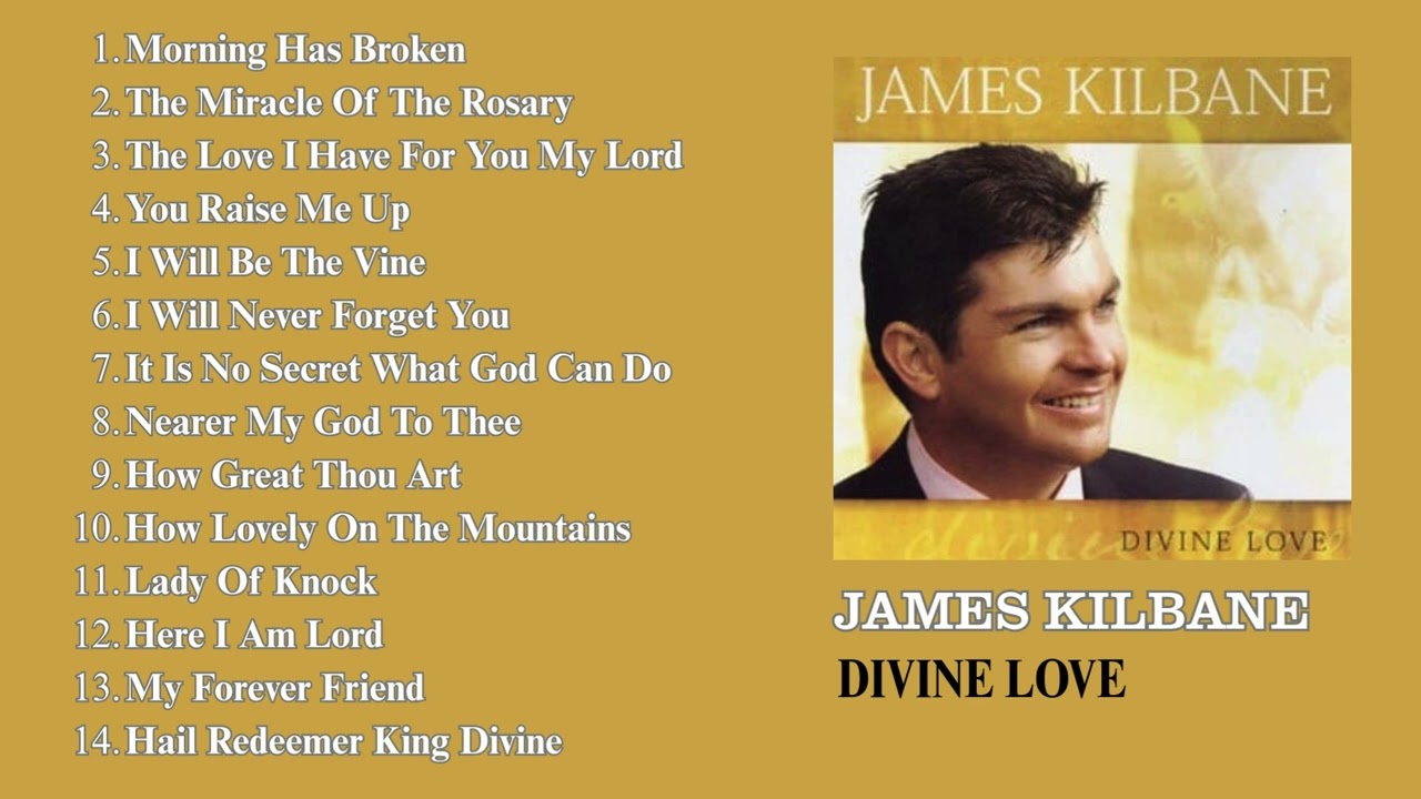 Divine Love - Album playlist - James Kilbane