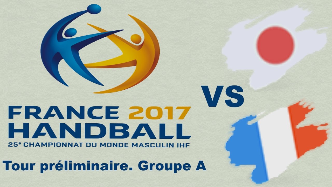 Japon vs France Handball Championnat du monde 2017 Tour préliminaire groupe A