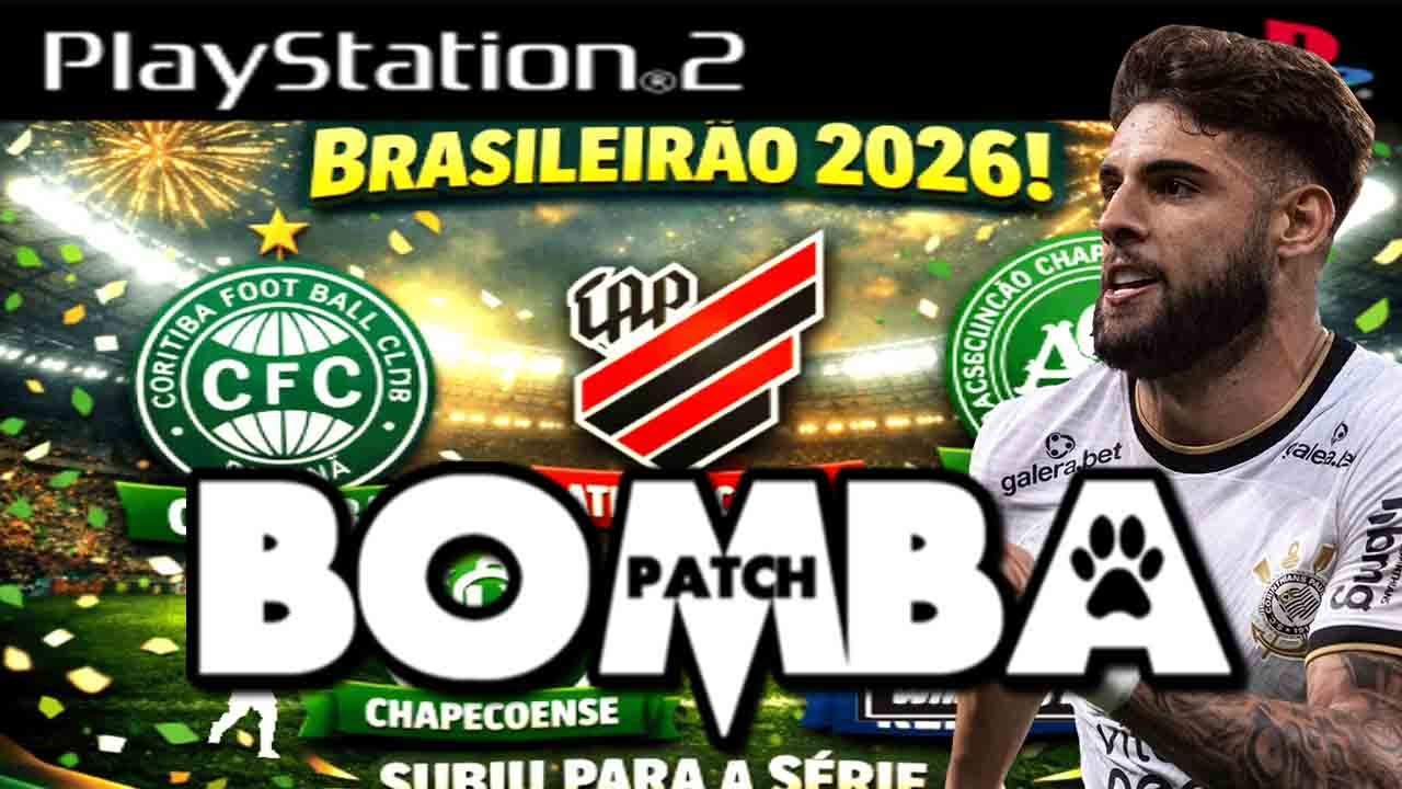 🔥BOMBA PATCH 2026 (PS2) BRASILEIR&Atilde;O E EUROPEU 100% ATUALIZADO EDITOR BY VILIMAR
