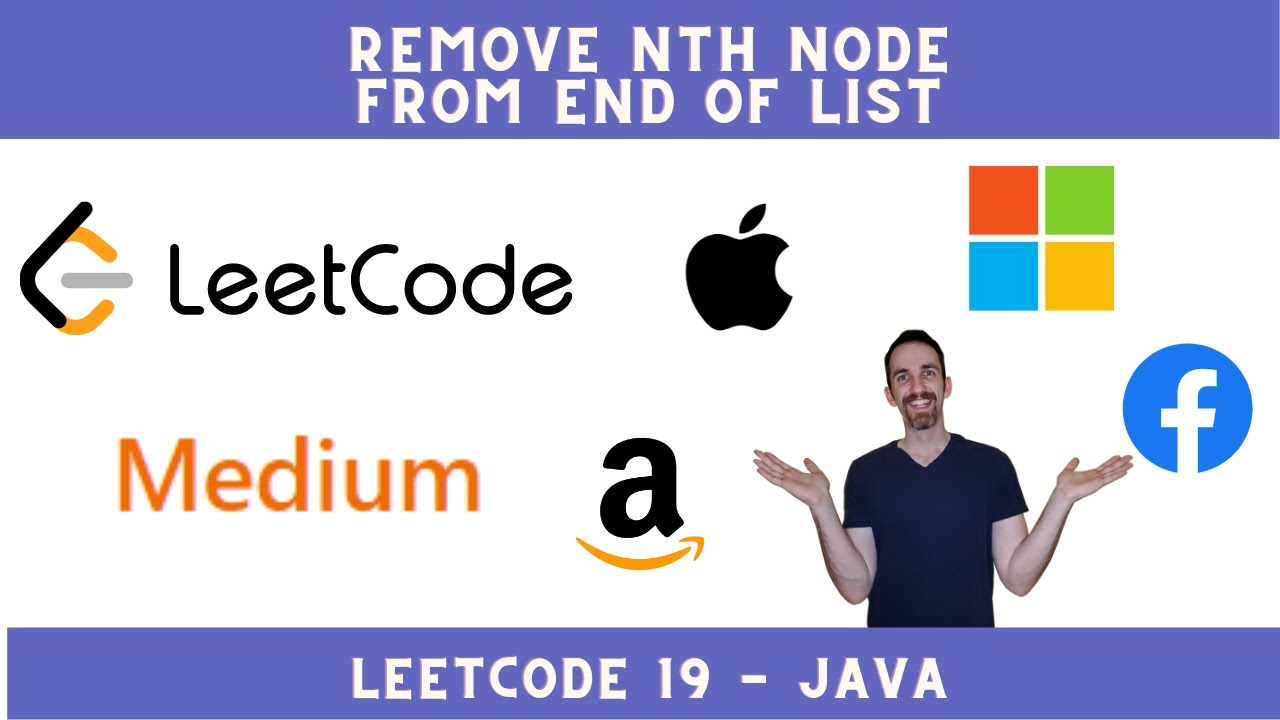 Remove Nth Node From End of List | LeetCode 19 | Java