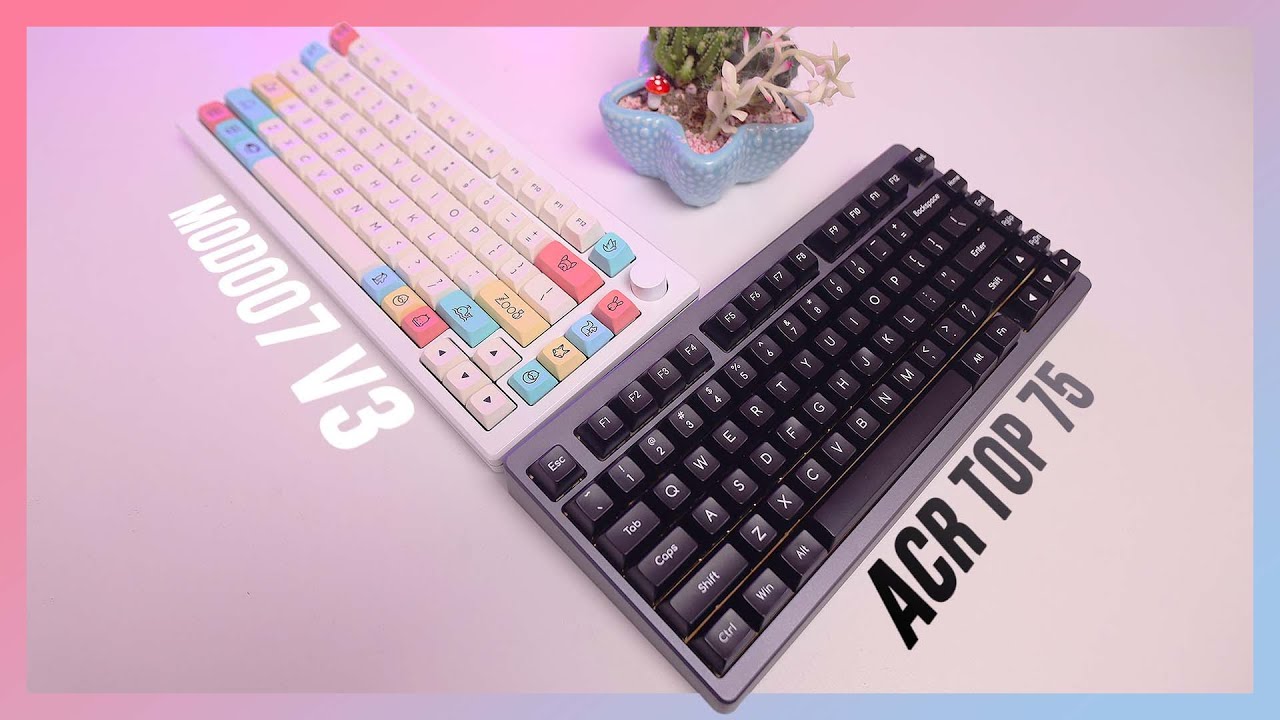 Phím Cơ Đỉnh Nhất Của Akko | MOD007 v3 & ACR TOP 75