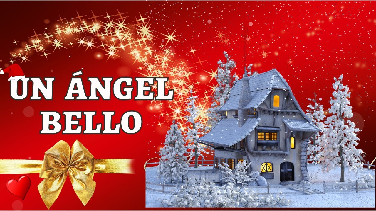 Un Ángel Bello - Villancico Navideño Música de Navidad