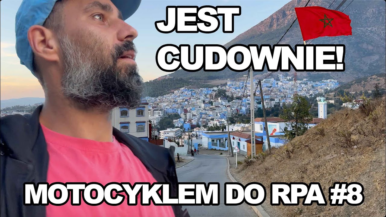 DOJECHAŁEM MOTOCYKLEM DO AFRYKI! - MAROKO