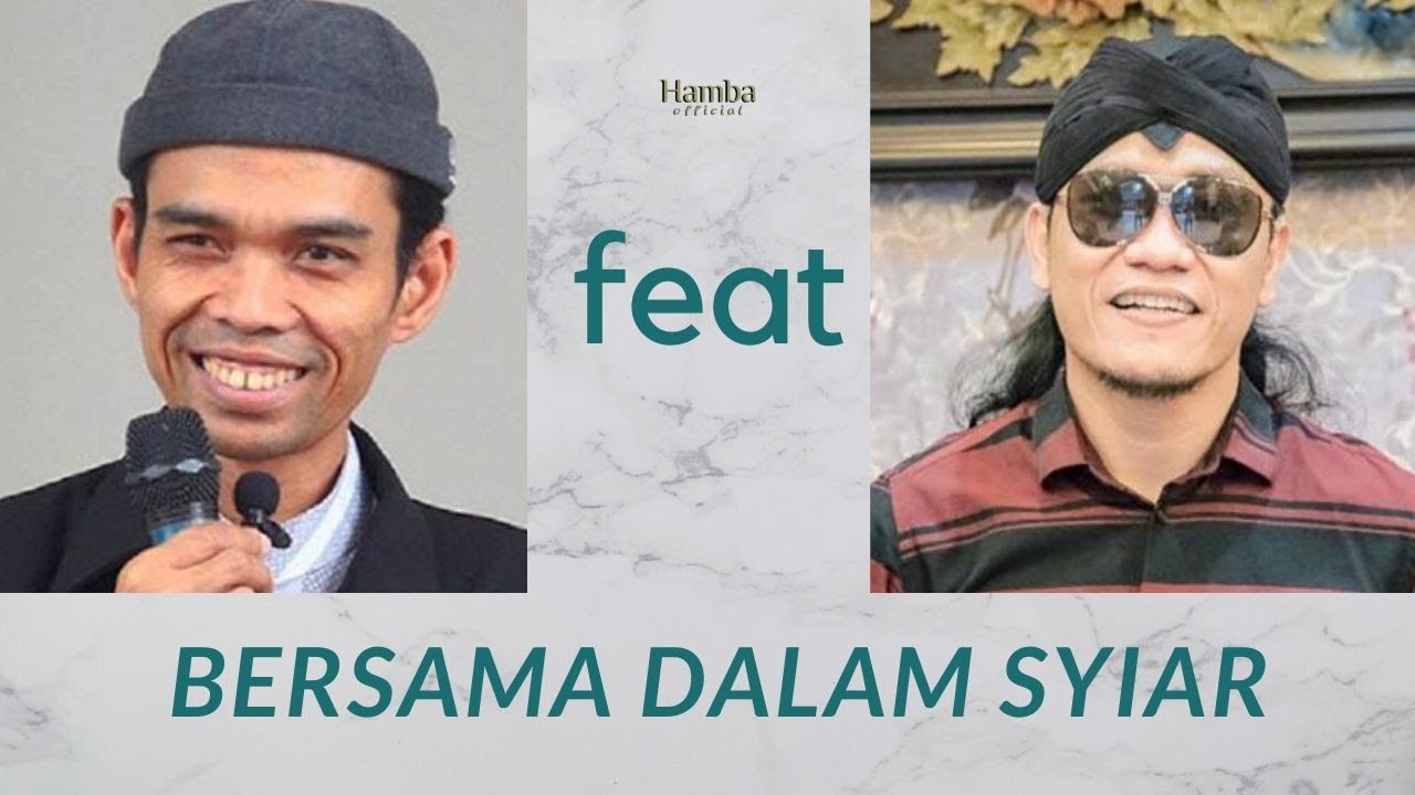 Gus Miftah feat UAS - Medley Lantunan Syair Kebersamaan