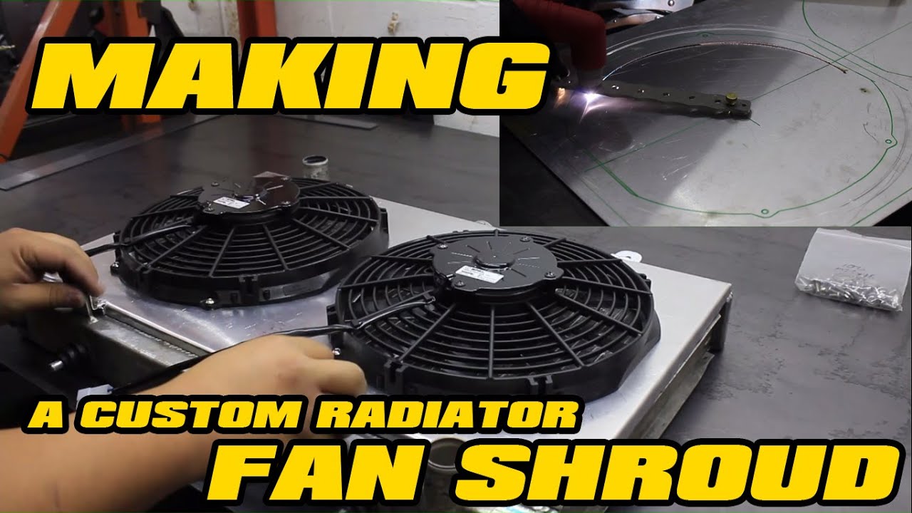 Making A Custom Radiator Fan Shroud For The 2JZ S13