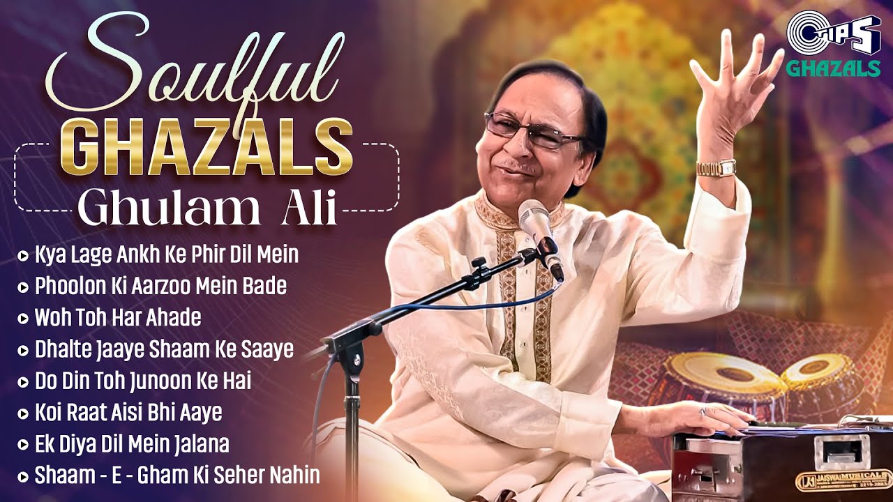 Soulful Ghazals - Ghulam Ali | Audio Jukebox | Classic Ghazal Hits | Best of Ghulam Ali