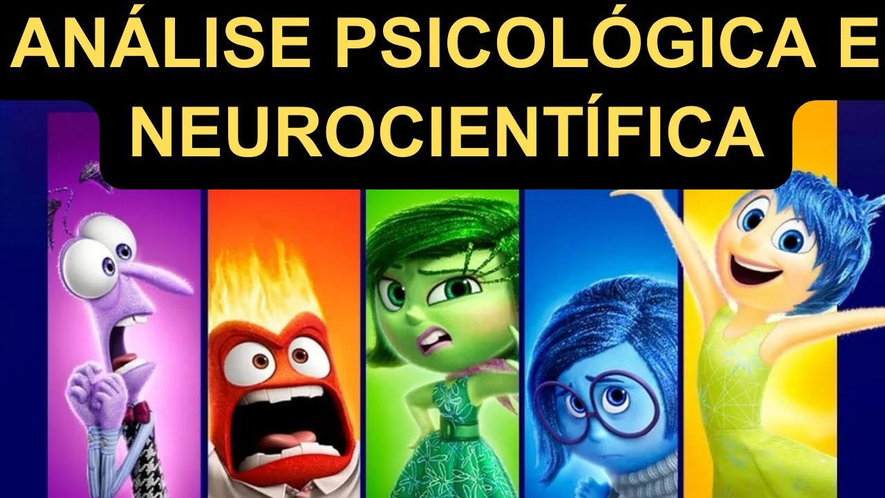 Divertida Mente 2 - Análise Psicológica e Neurocientífica