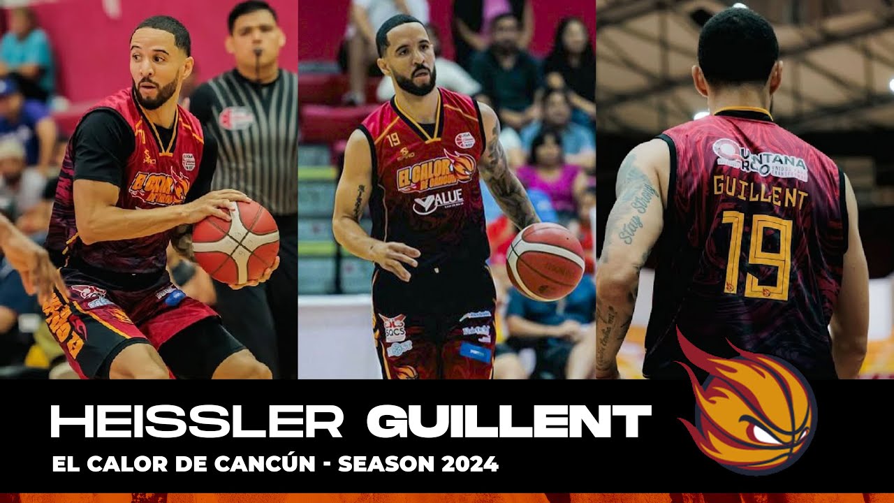 Heissler Guillent highlights 2024 El Calor de Cancun