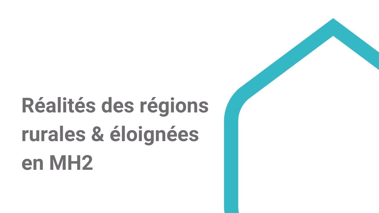 R&eacute;alit&eacute;s des r&eacute;gions rurales et &eacute;loign&eacute;es en MH2