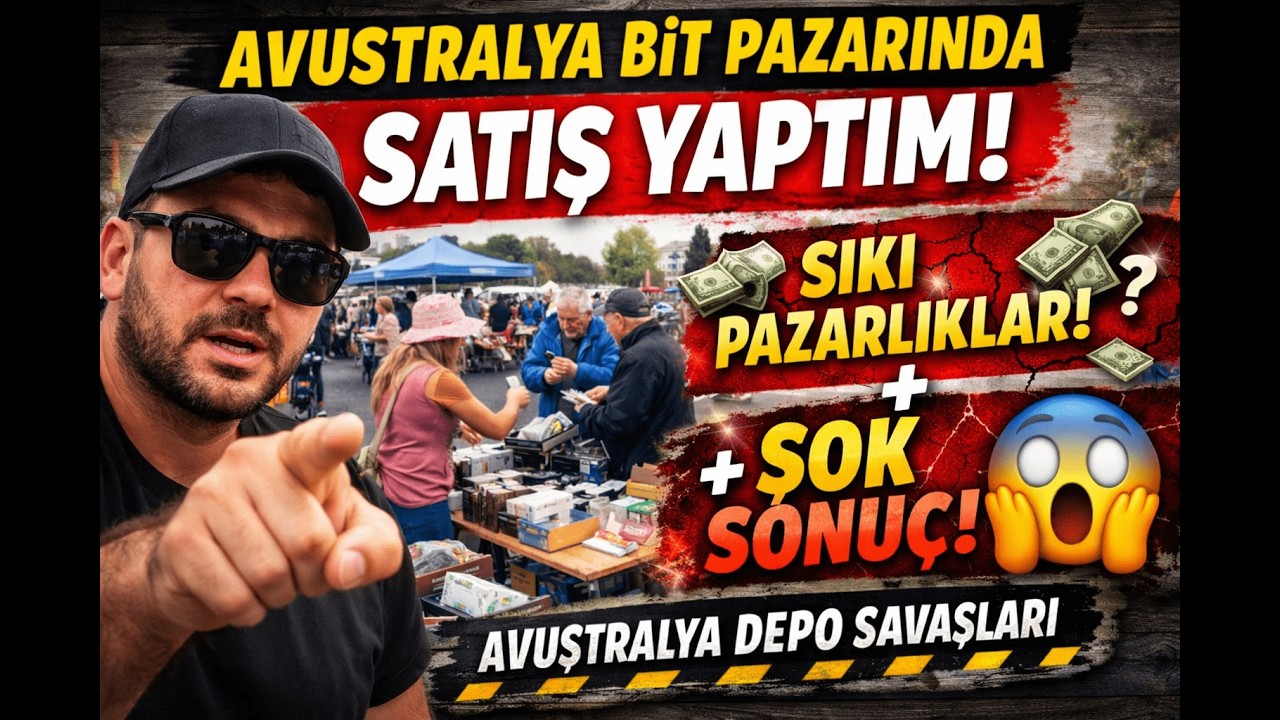 AVUSTRALYA BİT PAZARINDA SATIŞ YAPTIM! SIKI PAZARLIKLAR + ŞOK SONUÇ! | AVUSTRALYA DEPO SAVAŞLARI