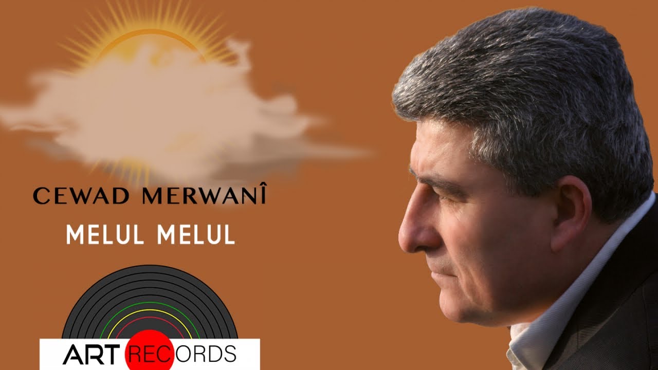 Cewad Merwanî - Melul Melul (Official Audio © Art Records)