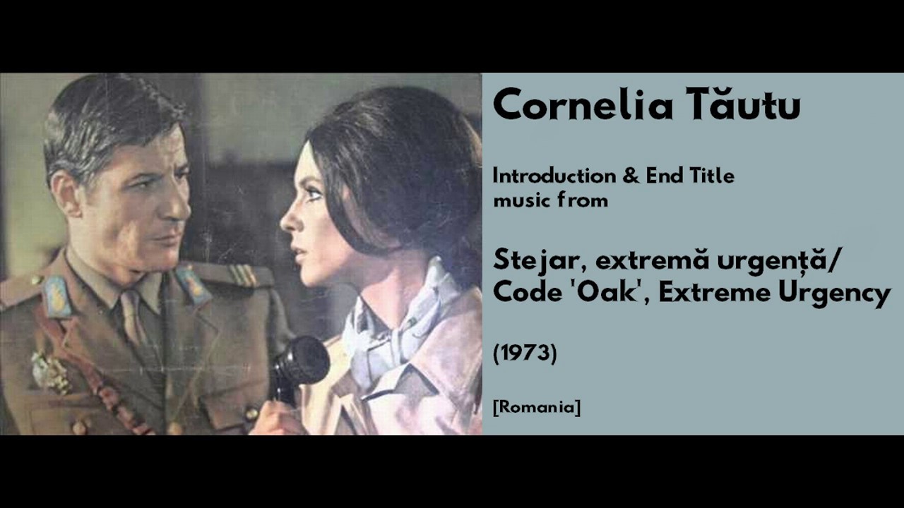 Cornelia Tăutu: Stejar, extremă urgenţă - Code 'Oak', Extreme Urgency (1973)