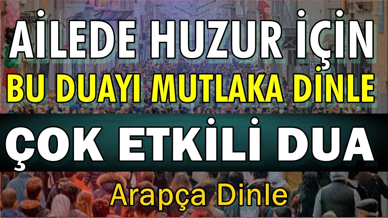 AİLE HUZURU İ&Ccedil;İN DUA DİNLE Dualar Hazinesi