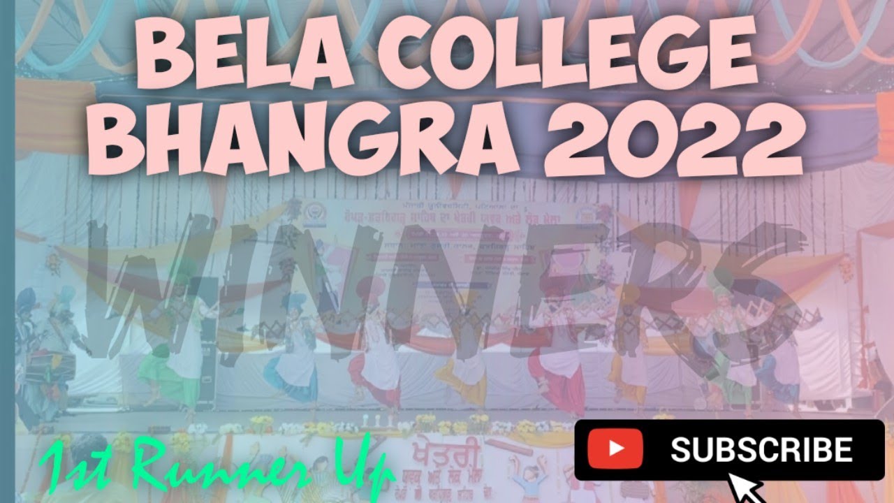 Bela College Ropar Bhangra 2022 || 1st Runner Up